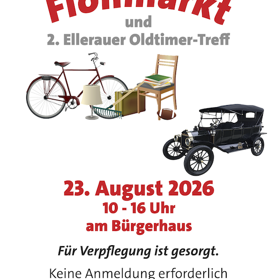 Flohmarkt und 2. Ellerauer Oldtimer-Treff 23.8.2026